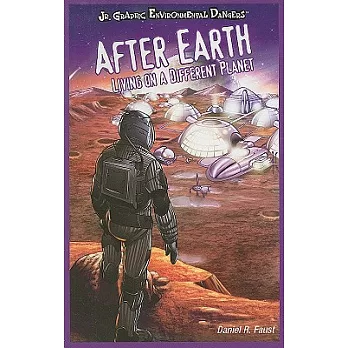 After Earth: Living on a Different Planet