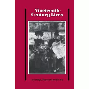 Nineteenth-Century Lives