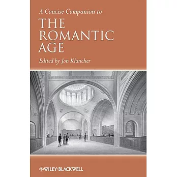 A Concise Companion to the Romantic Age