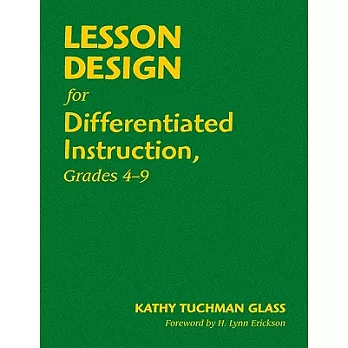 Lesson design for differentiated instruction, grades 4-9