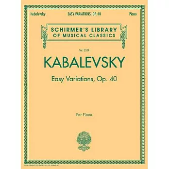 Easy Variations, Op. 40: Schirmer Library of Classics Volume 2059