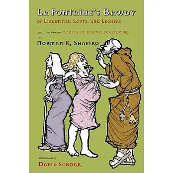 La Fontaine’s Bawdy: Of Libertines, Louts, and Lechers