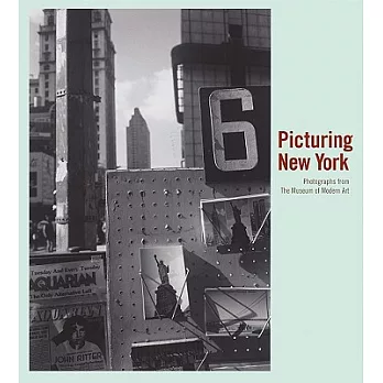 Picturing New York: Photographs from the Museum of Modern Art