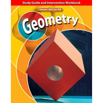 Geometry, Study Guide and Intervention Workbook