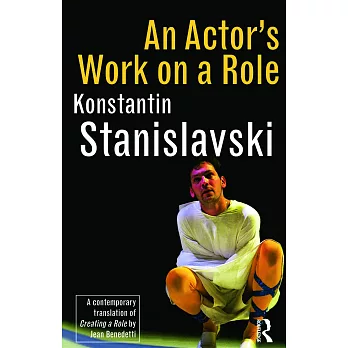 An Actor’s Work on a Role