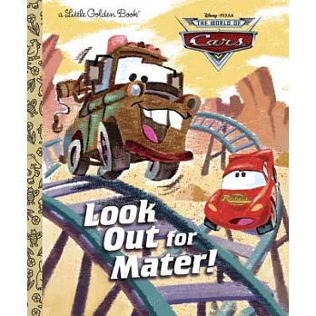 Look Out for Mater!