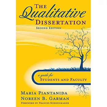 The Qualitative Dissertation: A Guide for Students and Faculty