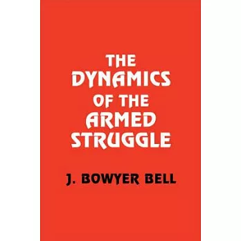 The Dynamics of Armed Struggle