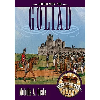 Journey to Goliad