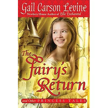 The Fairy’s Return and Other Princess Tales