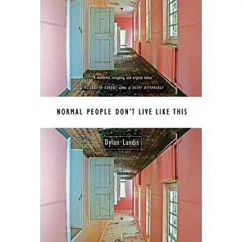 Normal People Don’t Live Like This