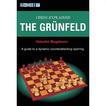 Chess Explained, The Grunfeld