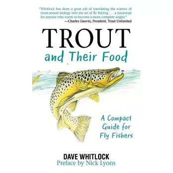 Trout and Their Food: A Complete Guide for Fly Fishermen