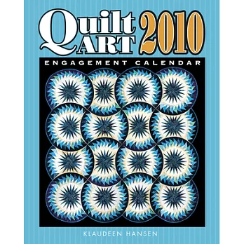 Quilt Art 2010 Calendar