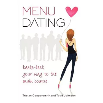 Menu Dating: Taste-Test Your Way to the Main Course