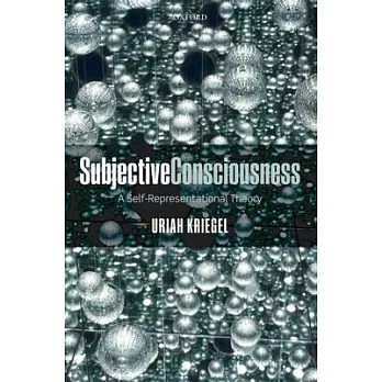 Subjective Consciousness: A Self-Representational Theory