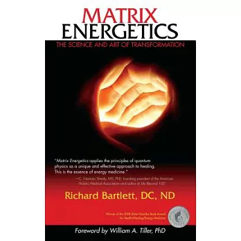 Matrix Energetics: The Science and Art of Transformation