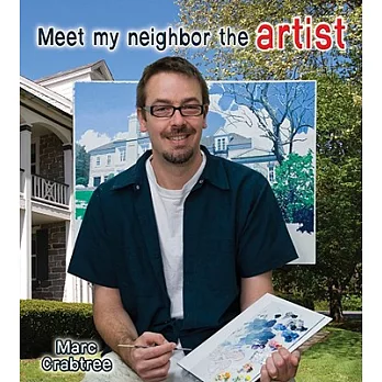 Meet My Neighbor, the Artist