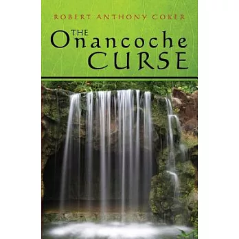 The Onancoche Curse