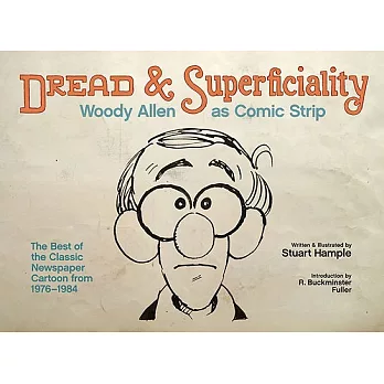 Dread & Superficiality: Woody Allen As Comic Strip