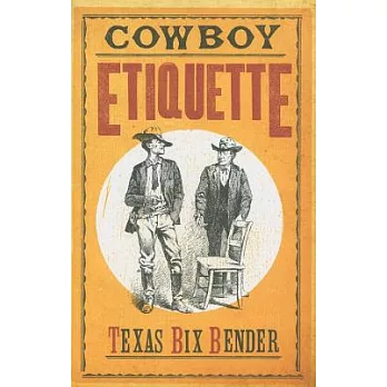 Cowboy Etiquette