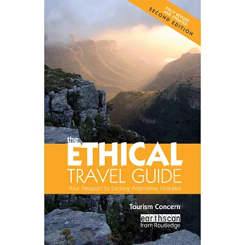 The Ethical Travel Guide: Your Passport to Exciting Alternative Holidays
