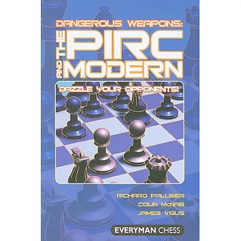 Dangerous Weapons the Pirc and Modern