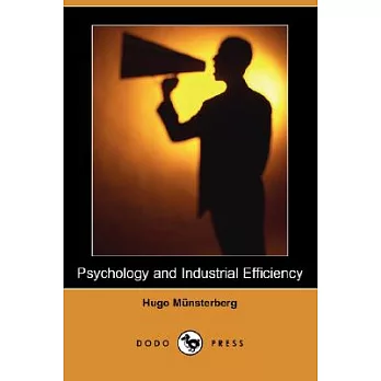 Psychology and Industrial Efficiency