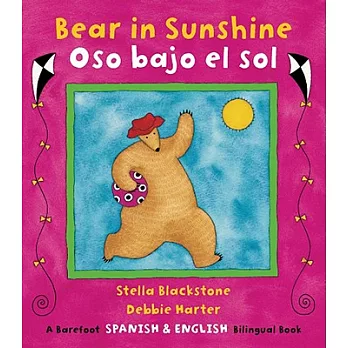 Bear in Sunshine/Oso Bajo El Sol