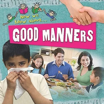Good manners /
