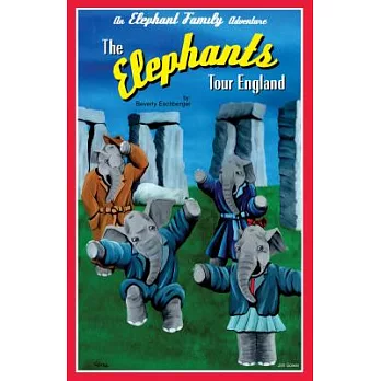 The Elephants Tour England: An Elephant Family Adventure