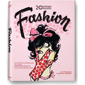 Fashion of the 20th Century: 100 Years of Apparel Ads