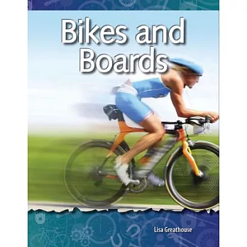 Bikes and boards /