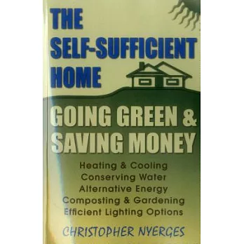 Self Sufficient Home: Going Grpb