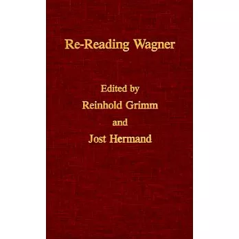 Re-Reading Wagner