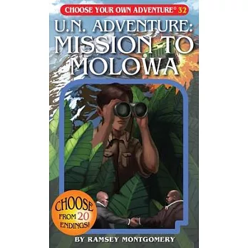 U.N. Adventure: Mission to Molowa