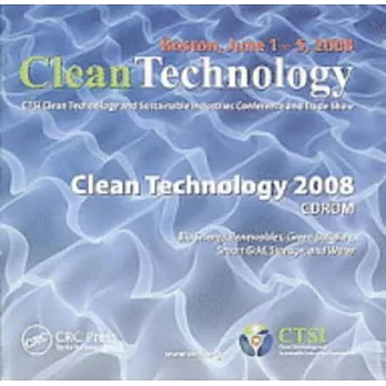 Clean Technology CTSI Clean Technology and Sustainable Industries Conference and Trade Show,Boston, June 1 - 5, 2008: Bio Energy