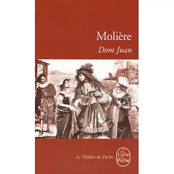 Dom Juan: Ou Le Festin De Pierre, Comedy 1665