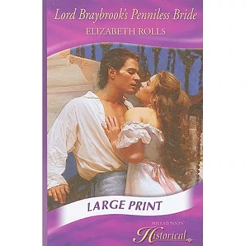 Lord Braybrook’s Penniless Bride
