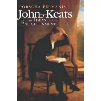 John Keats and the Ideas of the Enlightenment