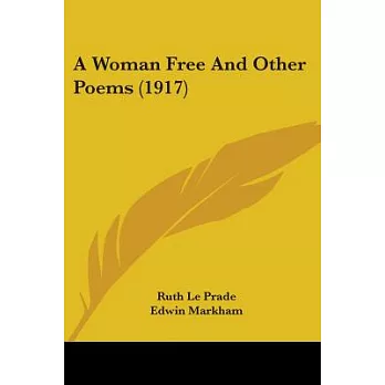 A Woman Free And Other Poems