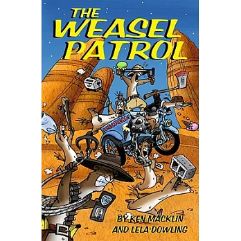 The Weasel Patrol