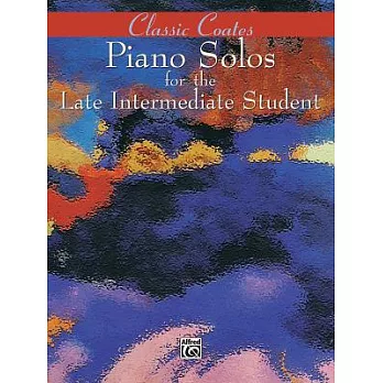 Classic Coates Piano Solos for the Late Intermediate Student