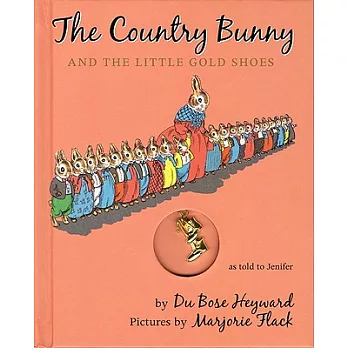 The Country Bunny and the Little Gold Shoes [With Pendant]