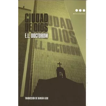 Ciudad de Dios/ City of God