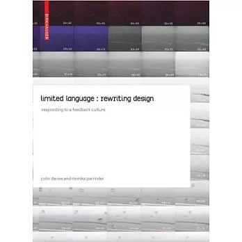 Limited Language: Rewriting Design: Responding to a Feedback Culture