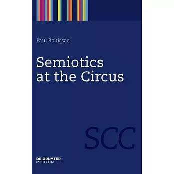 Semiotics at the Circus