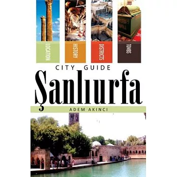 Tughra Sanliurfa City Guide