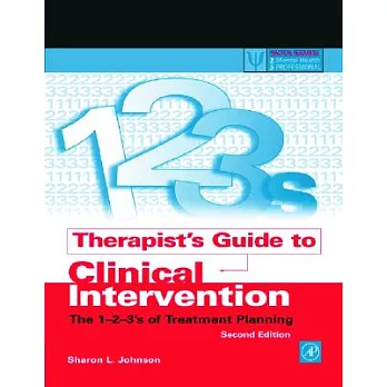 Therapist’s Guide to Clinical Intervention: The 1-2-3’s of Treatment Planning
