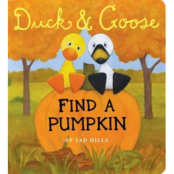 Duck & Goose Find a Pumpkin